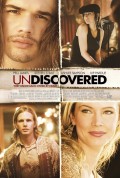 Неразгаданное - Undiscovered (, , 2005) Смотреть бесплатно