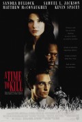 Время убивать - A Time to Kill (, 1996) Смотреть бесплатно