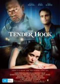 Фильм: Мягкий удар - The Tender Hook