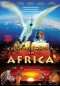 Фильм: Волшебная поездка в Африку - Magic Journey to Africa