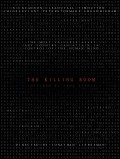 Комната смерти - The Killing Room (, 2009) Смотреть бесплатно