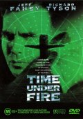 Время под огнем - Time Under Fire (1997) Смотреть бесплатно