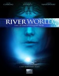 Мир реки - Riverworld (, 2009) Смотреть бесплатно