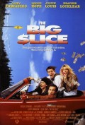 Лакомый кусок - The Big Slice (, 1991) Смотреть бесплатно