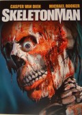 Человек скелет - Skeleton Man (, 2004) Смотреть бесплатно