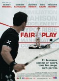 Честная игра - Fair Play (, 2006) Смотреть бесплатно