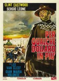 На несколько долларов больше - Per qualche dollaro in più (, 1965) Смотреть бесплатно