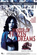 Зима замерзших надежд - Winter of Frozen Dreams (, 2009) Смотреть бесплатно