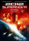 Конец света Сверхновая - 2012 Supernova (, 2009) Смотреть бесплатно