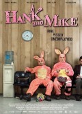 Хэнк и Майк - Hank and Mike (, 2008) Смотреть бесплатно