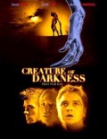 Слуга тьмы - Creature of Darkness (, 2009) Смотреть бесплатно