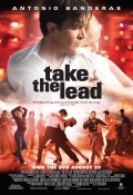 Держи ритм - Take the Lead (, 2006) Смотреть бесплатно