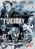 Вторник - Tuesday (, 2008) Смотреть бесплатно