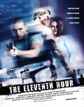 Фильм: Одиннадцатый час - Eleventh Hour