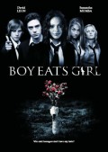 Мальчики едят девочек - Boy Eats Girl (, 2005) Смотреть бесплатно