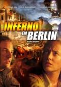 Фильм: Ад в поднебесье - Inferno - Flammen uber Berlin