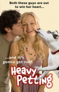 Собачья любовь - Heavy Petting (, 2007) Смотреть бесплатно