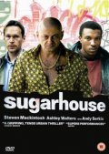 Фильм: По пути беспредела - Sugarhouse