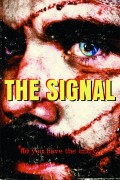 Сигнал - Signal (, 2007) Смотреть бесплатно